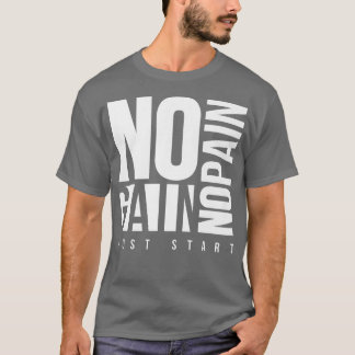 Camiseta Sem Dor Sem Ganhar Malhação Motivação Inspiraciona