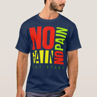 Camiseta Sem Dor Sem Ganhar Malhação Motivação Inspiraciona