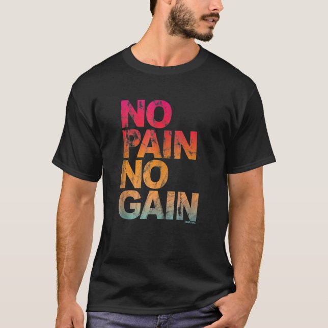 Camiseta Sem Dor Sem Ganhar Vias De Motivação (Frente)