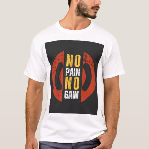 Camiseta Sem Dor, Sem Ganho - Camisa-T Motivação Masculina