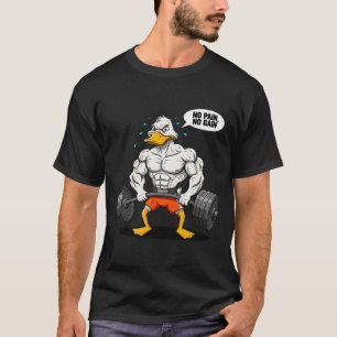 Camiseta Sem Dor Sem Ganho Pato Divertido Levantador de Pes