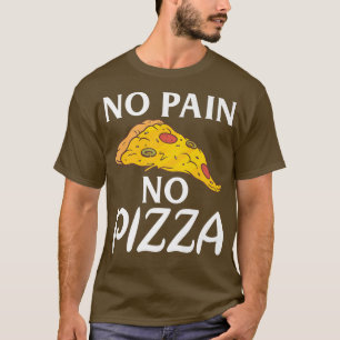 Camiseta Sem Dor Sem Pizza Malhação Esportiva Snack Pizzalo
