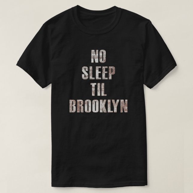 Camiseta Sem Dormir Até Brooklyn Essencial (Frente do Design)