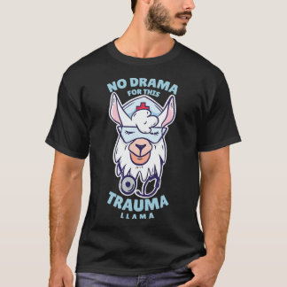 Camiseta Sem Drama Para Esta Enfermeira De Trauma Llama Lla