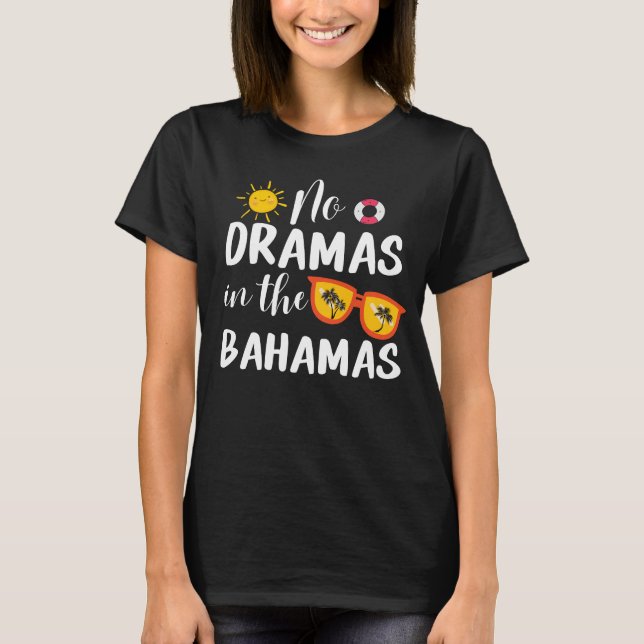 Camiseta Sem Dramas Na Família Bahamas Engraçado No Verão (Frente)