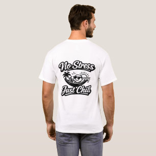 Camiseta Sem Estresse Apenas Relaxe