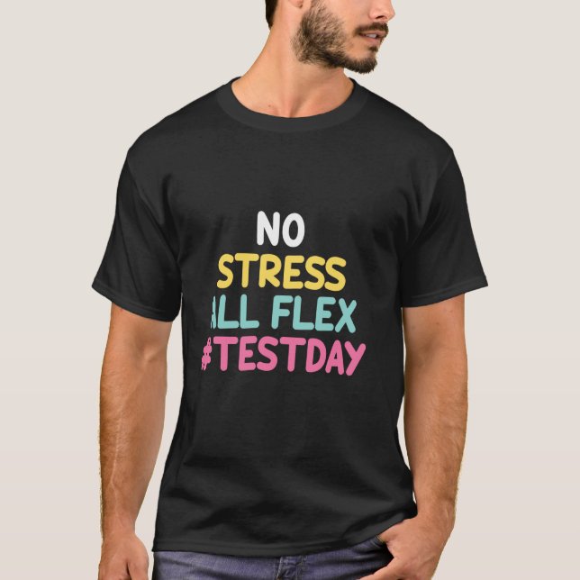 Camiseta Sem Estresse Tudo Flex Dia de Prova Professor Retr (Frente)