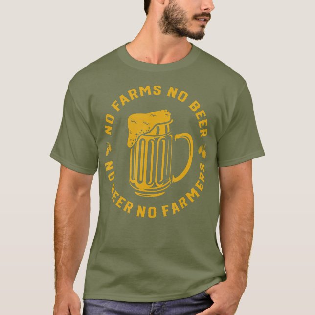 Camiseta Sem Fazenda Sem Cerveja Sem Agricultores Suportam  (Frente)