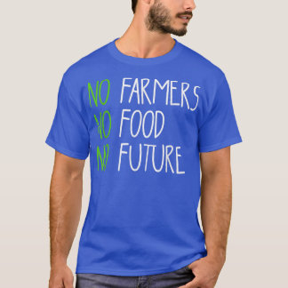 Camiseta Sem fazendeiros, sem comida, sem futuro, para paix