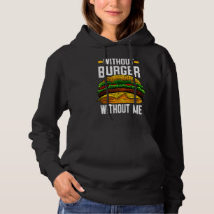 Camiseta Sem Hambúrguer Sem Mim Eu Hambúrguer Com Queijo Eu