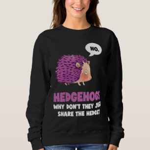 Camiseta Sem Hedgehogs, por que não compartilham o Hedge