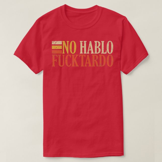 Camiseta Sem humor adulto híbrido ablo tardo ofensivo (Frente do Design)