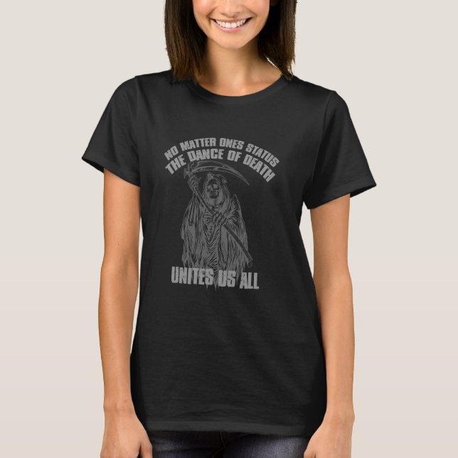 CAMISETA SEM IMPORTÂNCIA ESTATUTO A DANÇA DA MORTE NOS UNE (Frente)