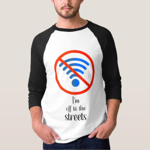 Camiseta "Sem Internet? Sem problemas!", cibernético cibern