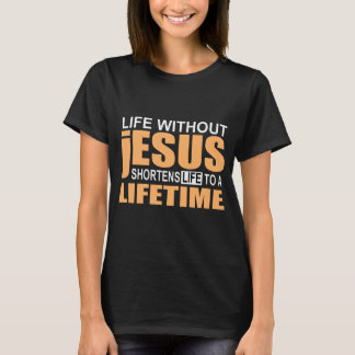 Camiseta sem Jesus não há vida eterna