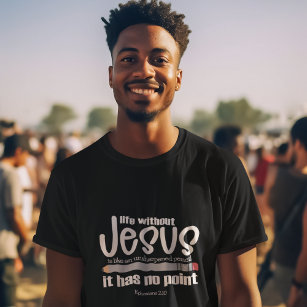 Camiseta SEM JESUS SEM PONTO Fé Cristã Citação das Trevas d