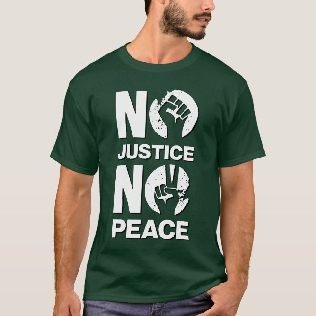 Camiseta Sem Justiça Sem Paz (Frente)