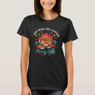 Camiseta Sem Lama Sem Lotus Vintage Zen Citação Budista