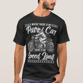 Camiseta Sem limite de velocidade do carro patrulha