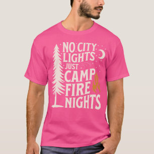Camiseta Sem Luzes Locais Apenas Noites De Campfire Acampan