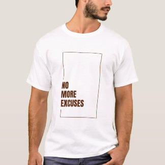 CAMISETA SEM MAIS DESCULPAS