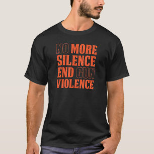 Camiseta Sem Mais Silêncio Acabar Com O Controle Anti-Armas