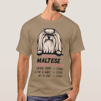 Camiseta Sem Maltês tudo é estúpido amigo do cão Fu
