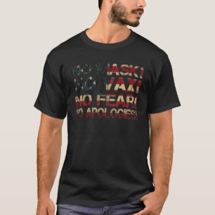 Camiseta Sem Máscara Sem Vax Sem Medo Sem Desculpas