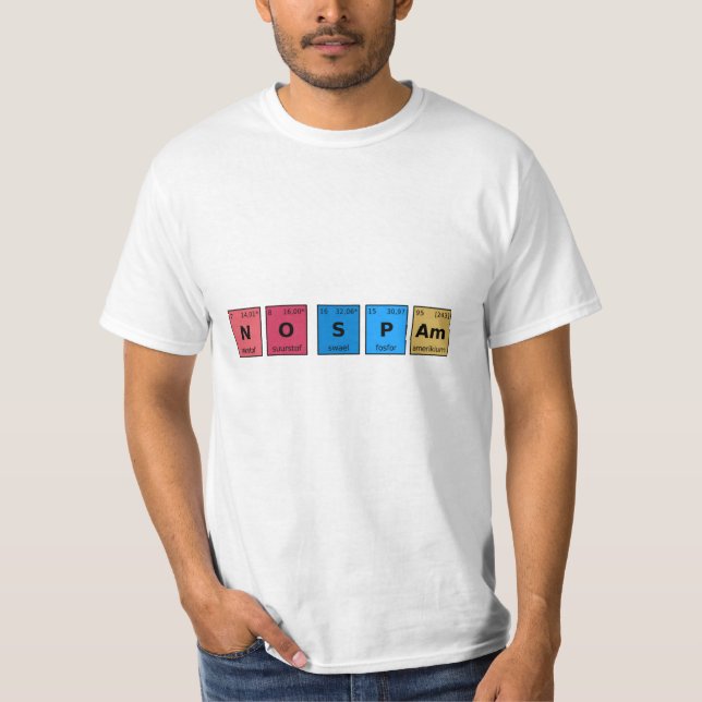 Camiseta Sem Mesa periódica de spam (Frente)