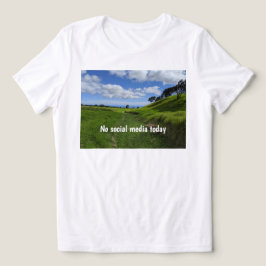 Camiseta Sem mídia social hoje