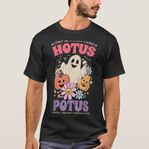 Camiseta Sem Mim É só um monte de Hotus Tus Hallowee