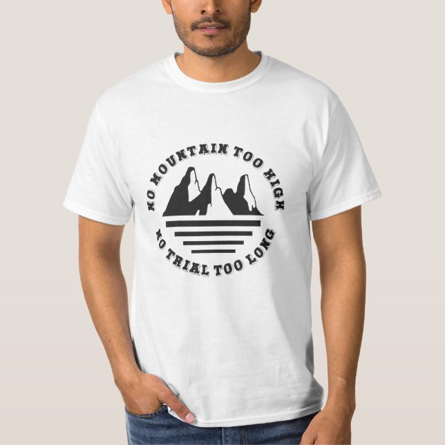 Camiseta Sem montanha muito alta, sem trilha muito longa (Frente)