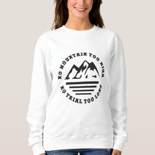Camiseta Sem montanha muito alta, sem trilha muito longa (Frente)