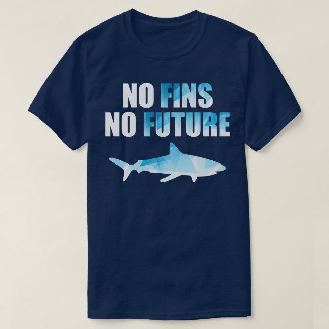 Camiseta Sem multas no futuro Salvar os tubarões Pare de en (Frente do Design)