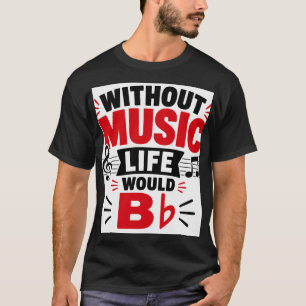 Camiseta Sem Música A Vida Seria