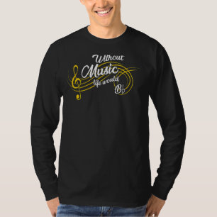 Camiseta Sem Música, A Vida Seria Flagrante