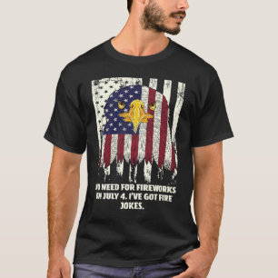 Camiseta Sem necessidade de fogos de artifício no dia 4 de 