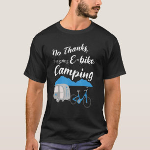 Camiseta Sem Obrigados, vou acampar motocicletas Graphi