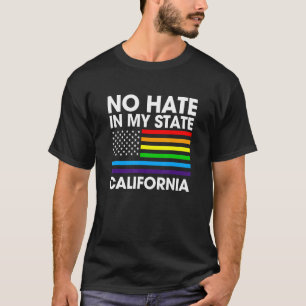 Camiseta Sem Ódio No Meu Estado Lgbt Estado Orgulho Da Cali
