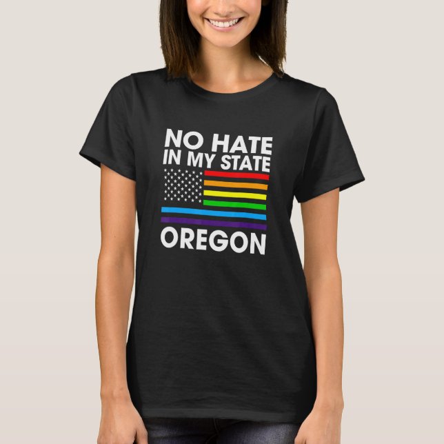 Camiseta Sem Ódio No Meu Estado Lgbt Orgulho Ou Gay Lesbi (Frente)