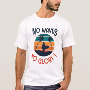 Camiseta Sem Ondas Sem Glória