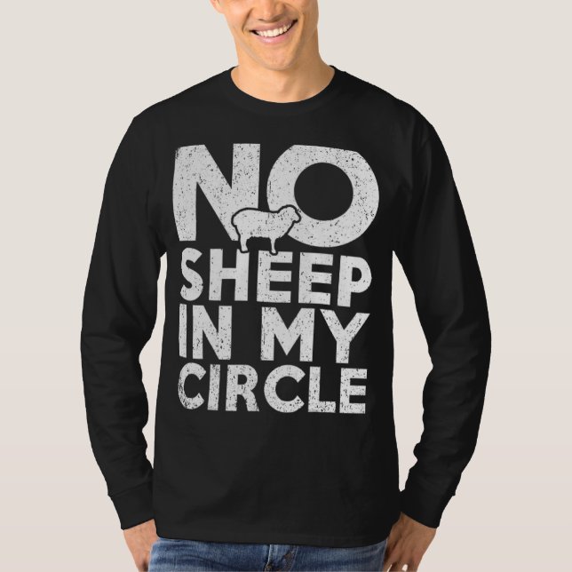 Camiseta Sem Ovelha No Meu Círculo (Frente)