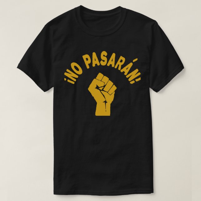 Camiseta Sem Pasaran - Não Podem Passar (Frente do Design)