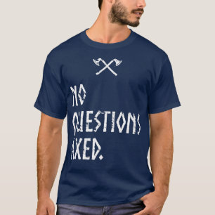 Camiseta Sem perguntas Axed