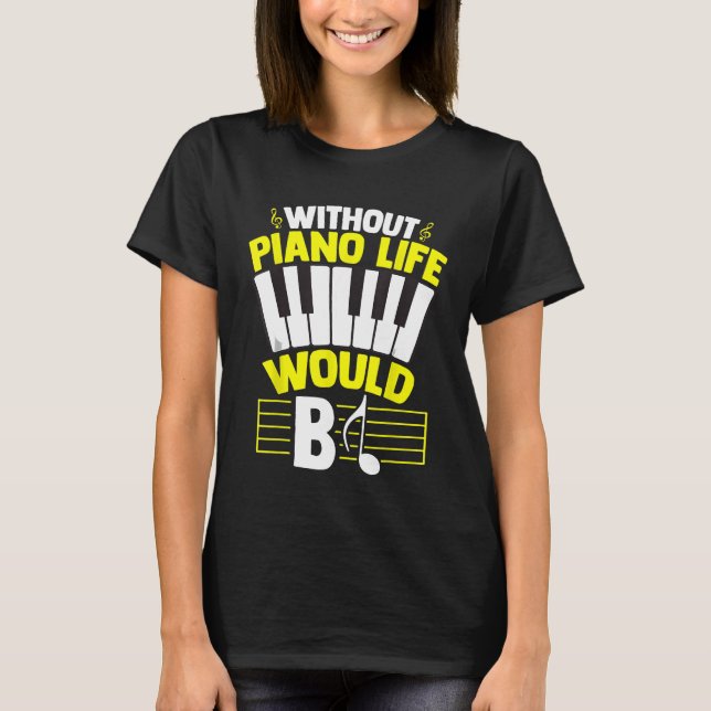 Camiseta Sem Piano, a vida útil do Piano seria o teclado do (Frente)
