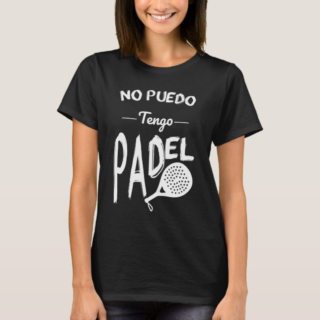 Camiseta Sem puedo tengo Padel (Frente)