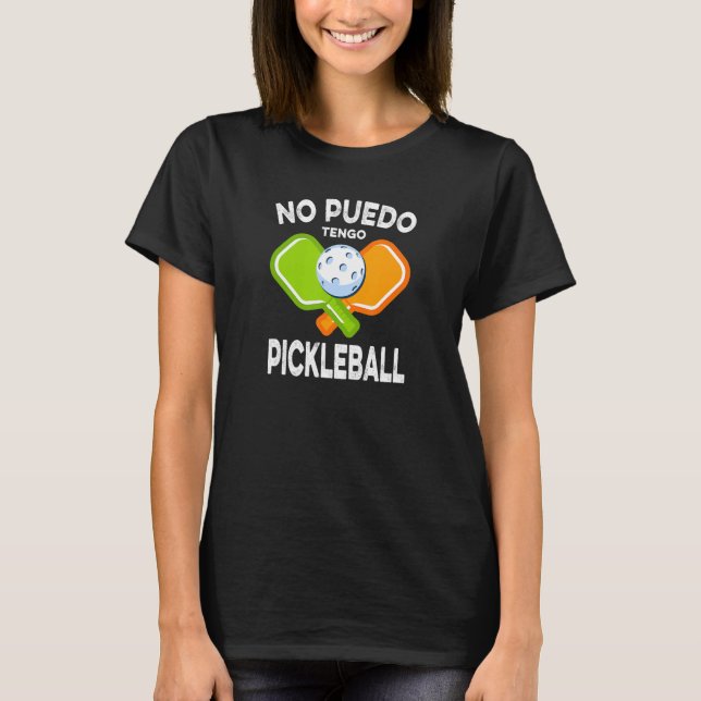 Camiseta Sem Puedo Tengo Pickleball (Frente)