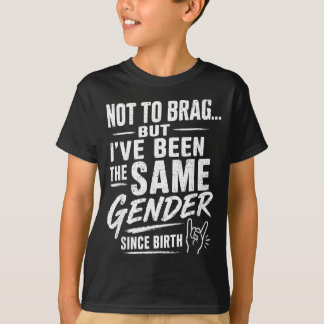 Camiseta Sem querer me gabar mas sempre tive o mesmo gênero