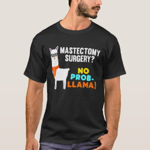Camiseta Sem Recuperação de Sobrevivência Prob Lama Mastect