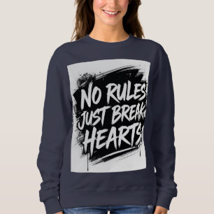 Camiseta Sem Regras, Apenas Quebre Corações – Bold Street T